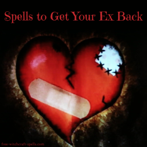 Get Your Ex Back Spells – Free Witchcraft Spells