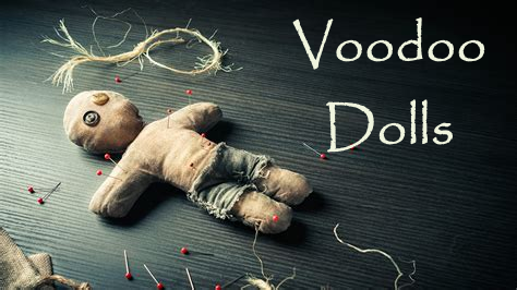 voodoo dolls