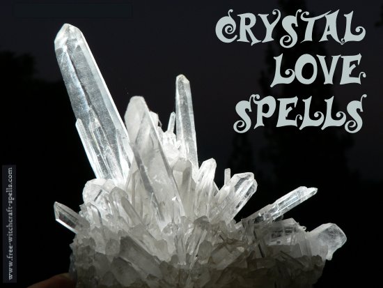 crystal love spells